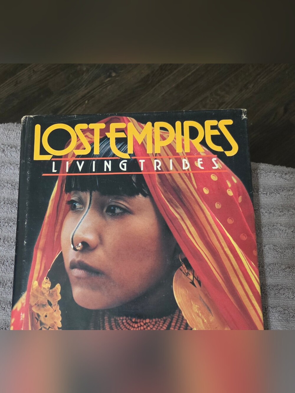 LOST EMPIRES LIVING TRIBES ~ EDITED ROSS S BENNETT BEAUTIFULLY ILLUSTRATED